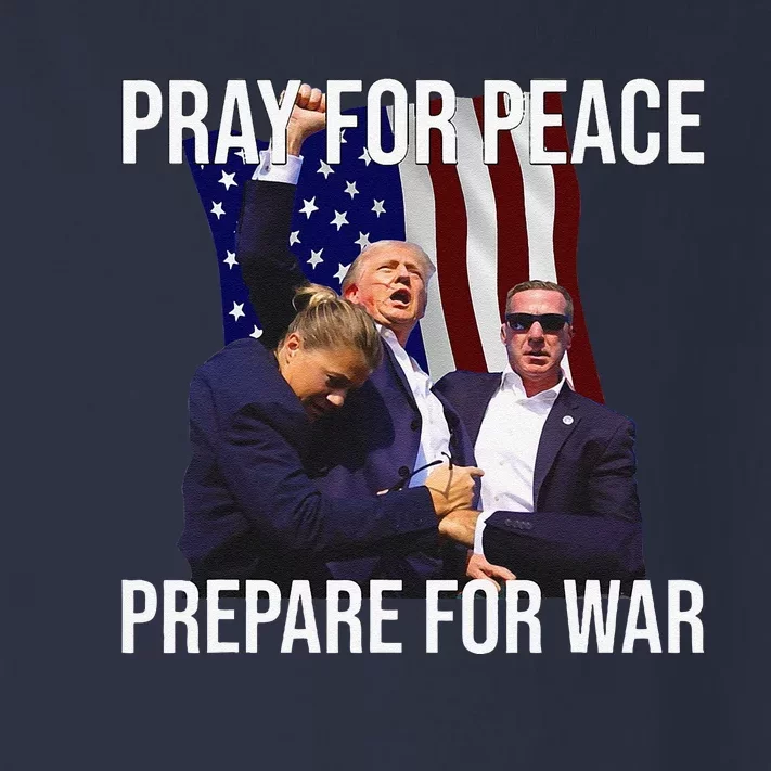 Pray For Peace Prepare For War Protrump Toddler Long Sleeve Shirt