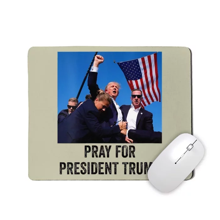 Pray For President Trump God Bless President Trump Mousepad