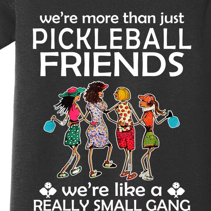 Pickleball Friends Paddleboards Really A Small Gang Enjoying Baby Bodysuit