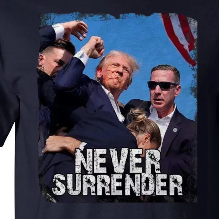 Pray For President Trump Never Surrender Tall T-Shirt