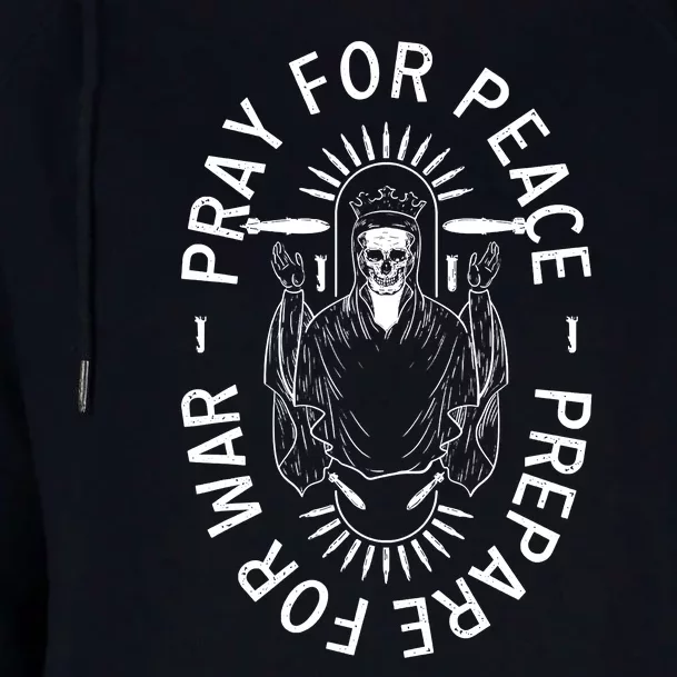 Pray For Peace Prepare For War Womens Funnel Neck Pullover Hood