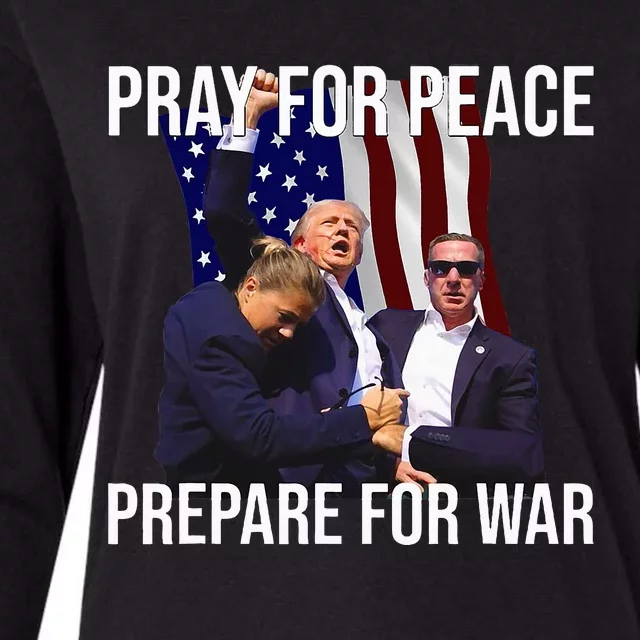 Pray For Peace Prepare For War Protrump Womens Cotton Relaxed Long Sleeve T-Shirt