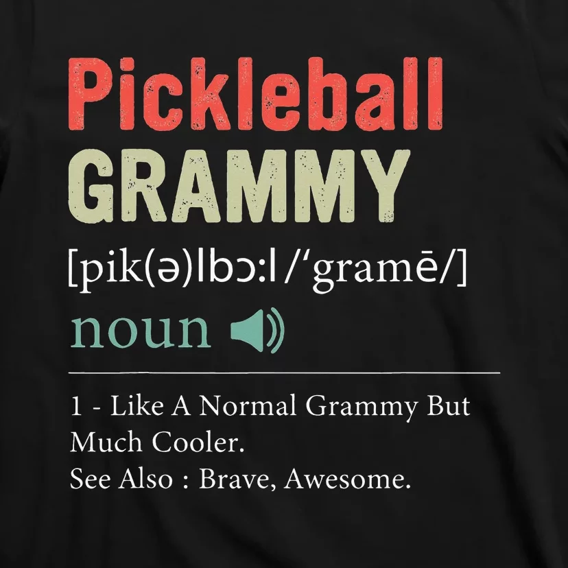 Pickleball Funny Pickleball Grammy Definition Mother's Day T-Shirt