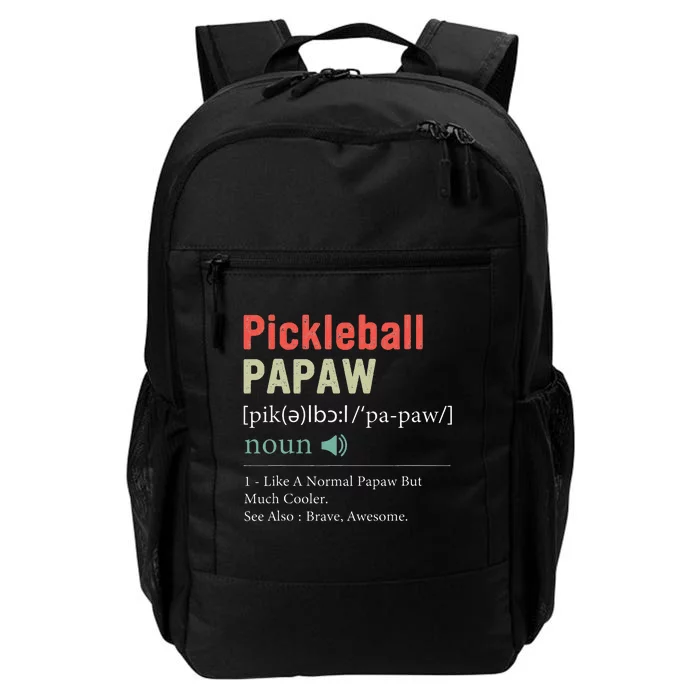 Pickleball Funny Pickleball Papaw Definition Father's Day Daily Commute Backpack