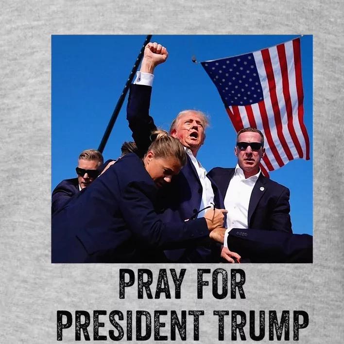 Pray For President Trump God Bless President Trump Toddler Sweatshirt