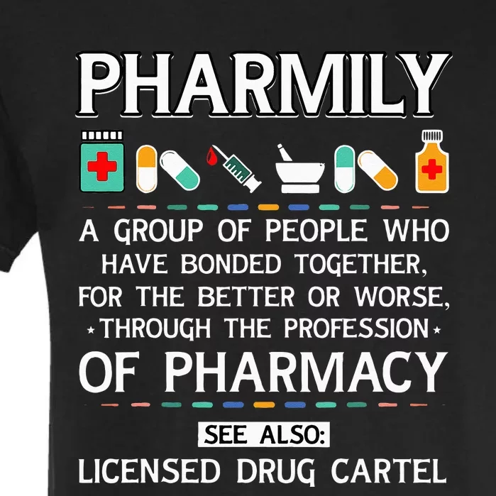 Pharmily Funny Pharmacy Technician Pharmacist Garment-Dyed Heavyweight T-Shirt