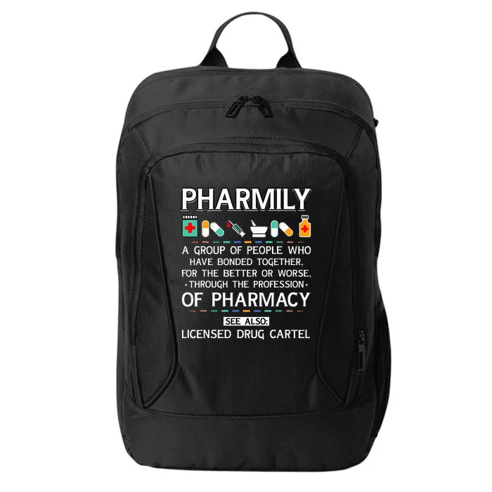 Pharmily Funny Pharmacy Technician Pharmacist City Backpack