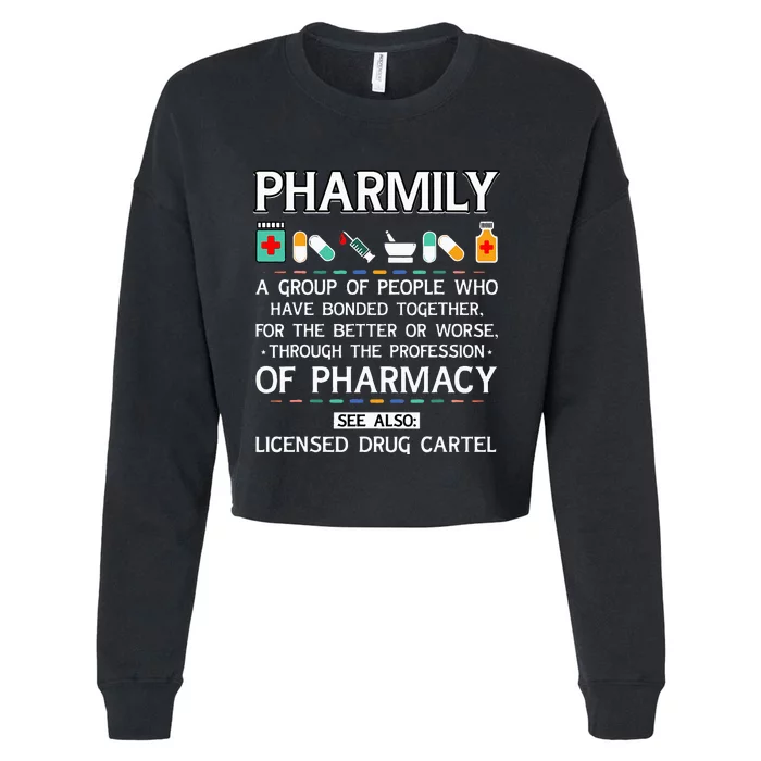 Pharmily Funny Pharmacy Technician Pharmacist Cropped Pullover Crew