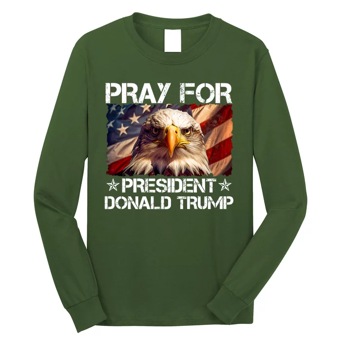 Pray For President Donald Trump American Flag Eagle Long Sleeve Shirt