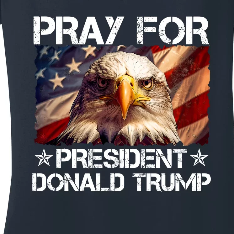 Pray For President Donald Trump American Flag Eagle Women's V-Neck T-Shirt