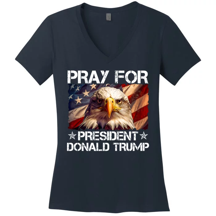 Pray For President Donald Trump American Flag Eagle Women's V-Neck T-Shirt