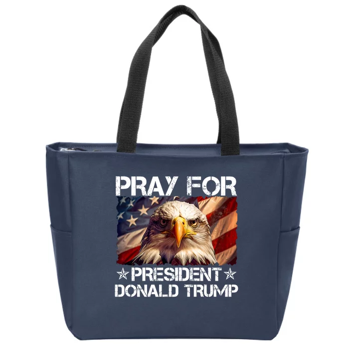 Pray For President Donald Trump American Flag Eagle Zip Tote Bag