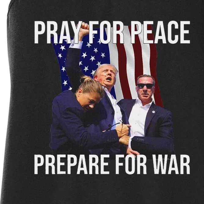 Pray For Peace Prepare For War Trump Women's Racerback Tank