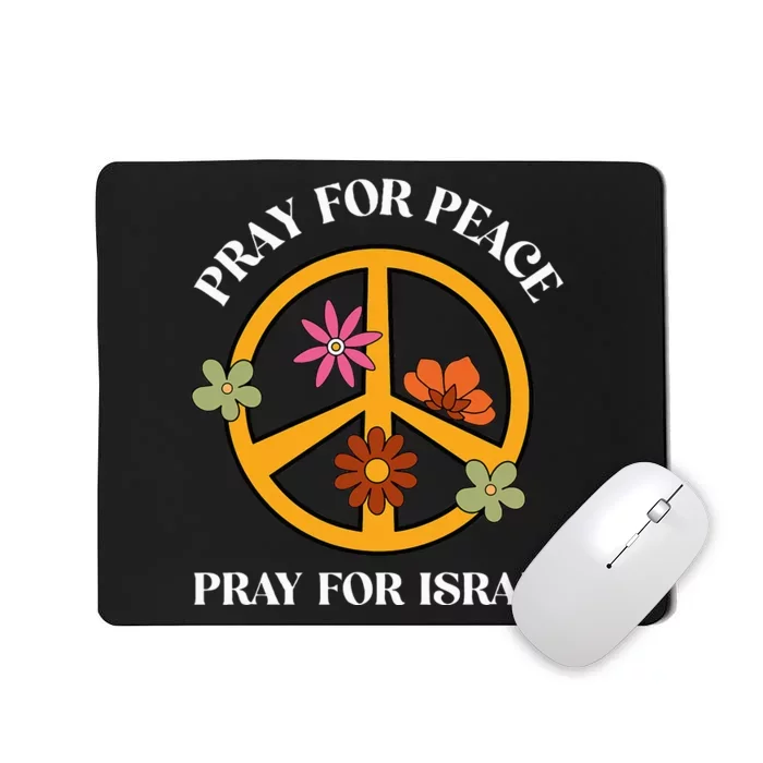 Pray For Peace Pray For Israel Stand For Israel Shalom Mousepad