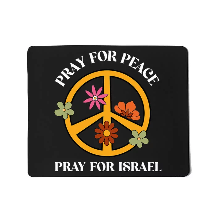 Pray For Peace Pray For Israel Stand For Israel Shalom Mousepad