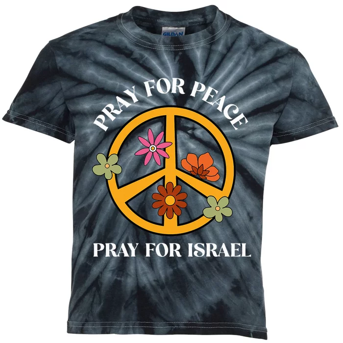 Pray For Peace Pray For Israel Stand For Israel Shalom Kids Tie-Dye T-Shirt