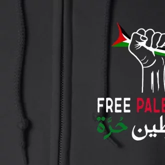 Palestine Free Palestine in Arabic Free Gaza Palestine Flag Full Zip Hoodie