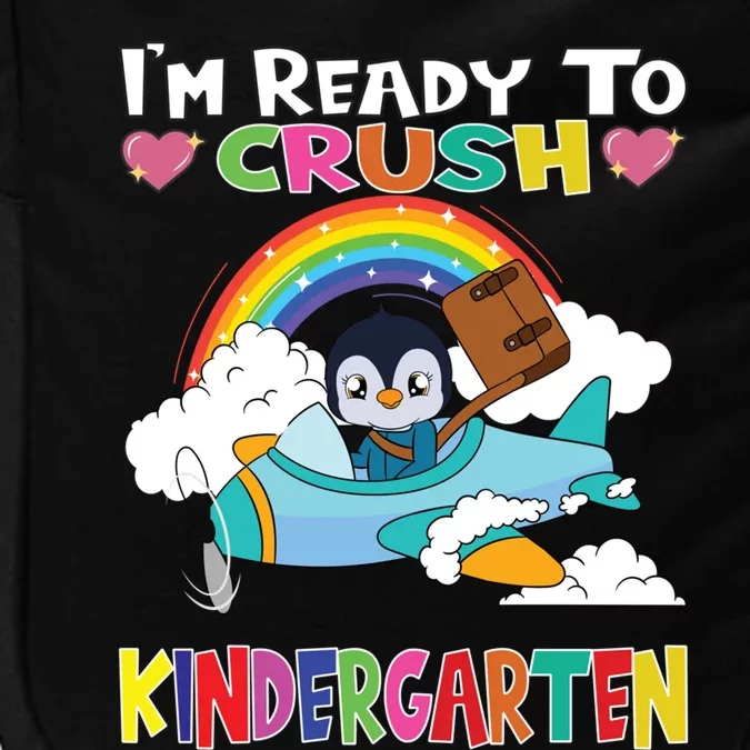 Penguin Flying Plane Im Ready To Crush Kindergarten Gift Impact Tech Backpack