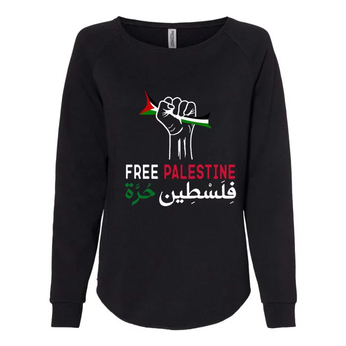 Palestine Free Palestine In Arabic Free Gaza Palestine Flag Womens California Wash Sweatshirt