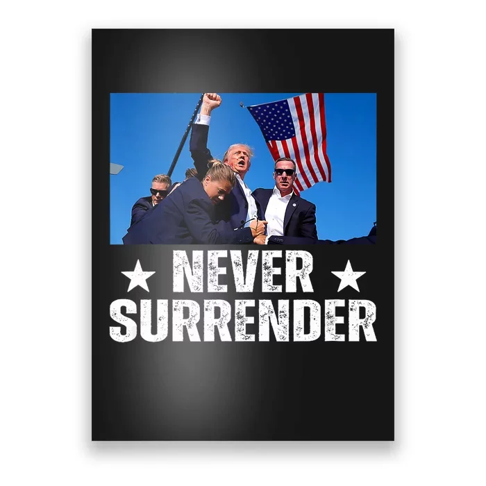 Pray For President Trump Never Surrender God Bless Trump Poster