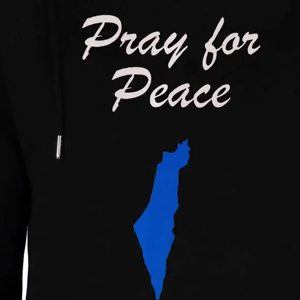 Pray for Peace in the Middle East Pray for Peace in Israel Womens Funnel Neck Pullover Hood