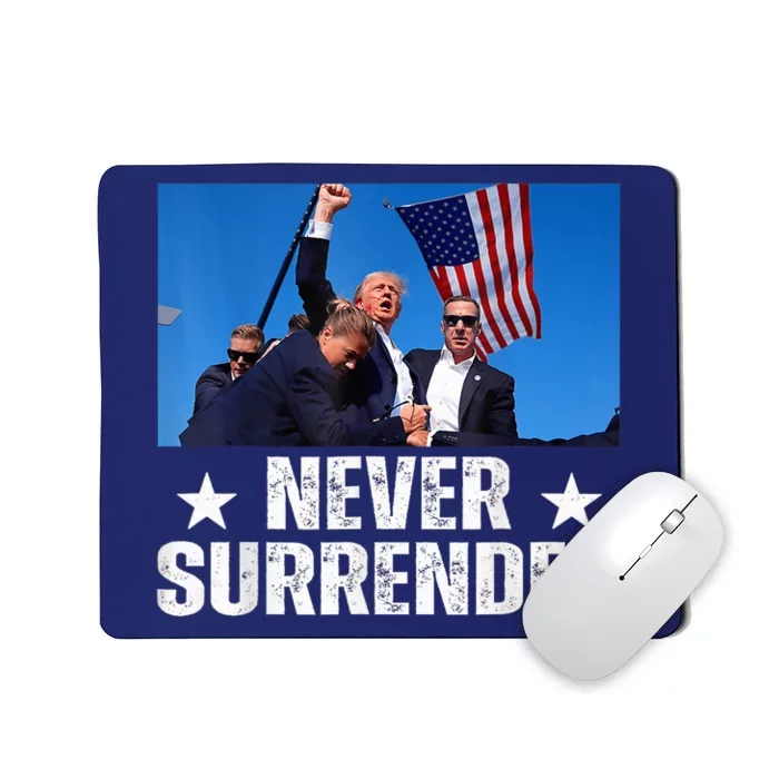 Pray For President Trump Never Surrender God Bless Trump Mousepad