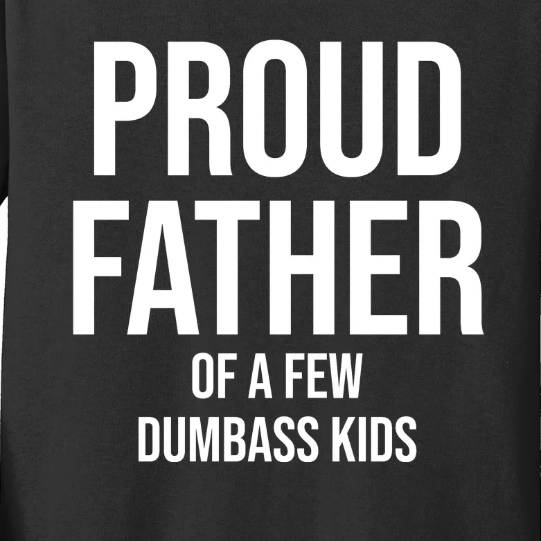 Proud Father Kids Long Sleeve Shirt