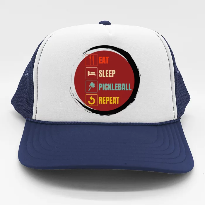 Pickleball Funny Quote Eat Sleep Pickleball Repeat Trucker Hat