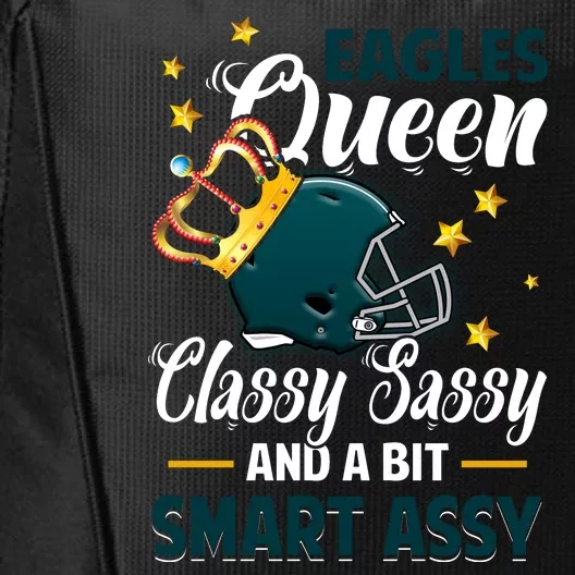 Philadelphia Football Queen Classy Sassy And A Bit Smart Assy City Backpack