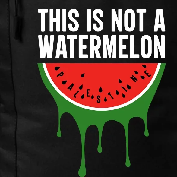 Palestine Funny Quote This Is Not A Watermelon Daily Commute Backpack