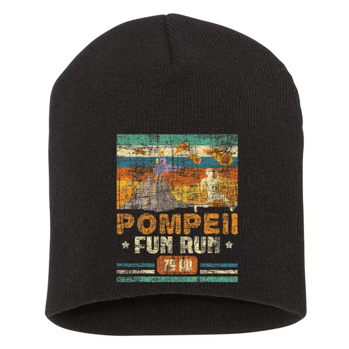 Pompeii Fun Run Geography Volcanologist Volcanology Short Acrylic Beanie