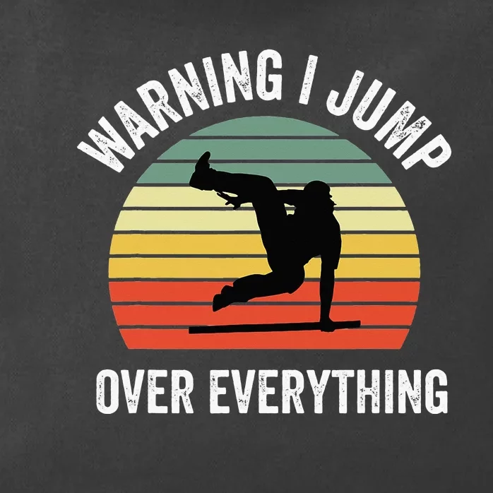 Parkour Free Running Parkour Warning I Jump Over Everything Zip Tote Bag