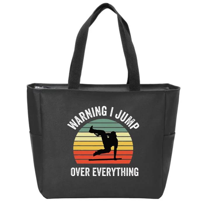 Parkour Free Running Parkour Warning I Jump Over Everything Zip Tote Bag