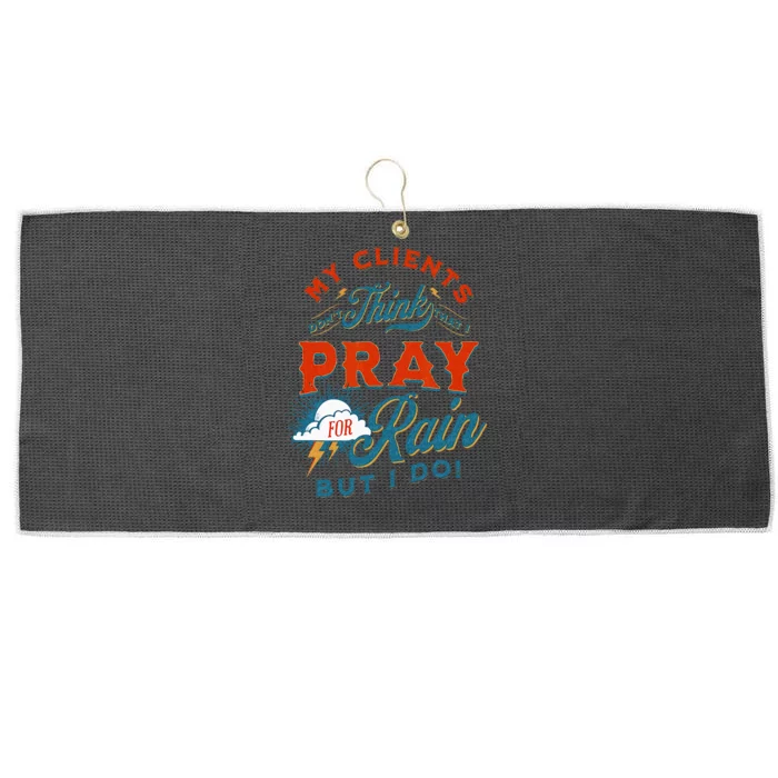 Pray For Rain Cut The Grass Mow The Lawn Farmers Market Large Microfiber Waffle Golf Towel