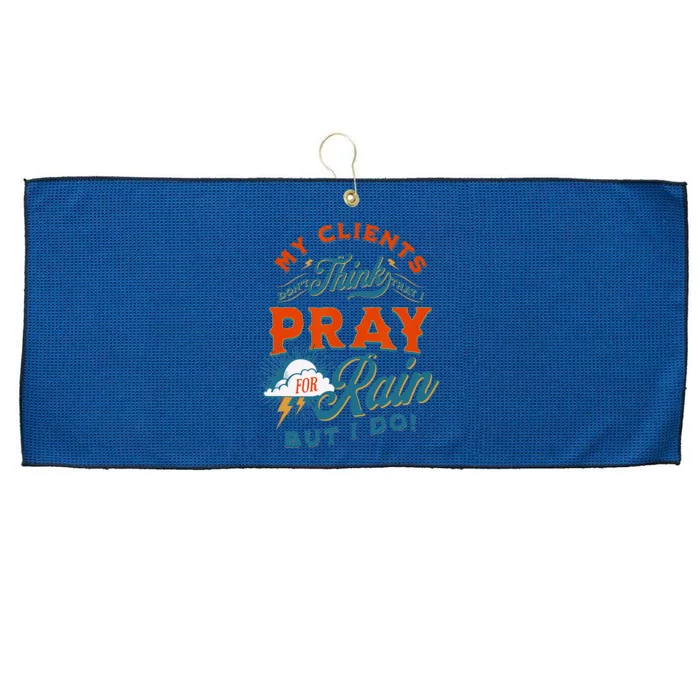 Pray For Rain Cut The Grass Mow The Lawn Farmers Market Large Microfiber Waffle Golf Towel