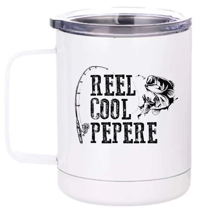 Pepere Fishing Reel Cool Pepere Funny Gift Front & Back 12oz Stainless Steel Tumbler Cup