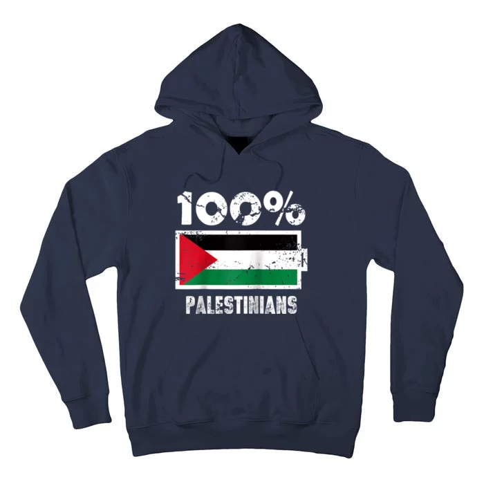 Palestine Flag Support | 100% Palestinians Battery Power Tall Hoodie