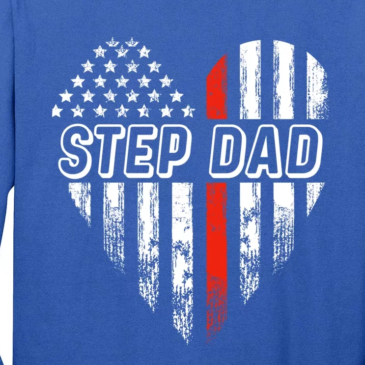 Proud Firefighter Step Dad American Flag Heart Gift Tall Long Sleeve T-Shirt