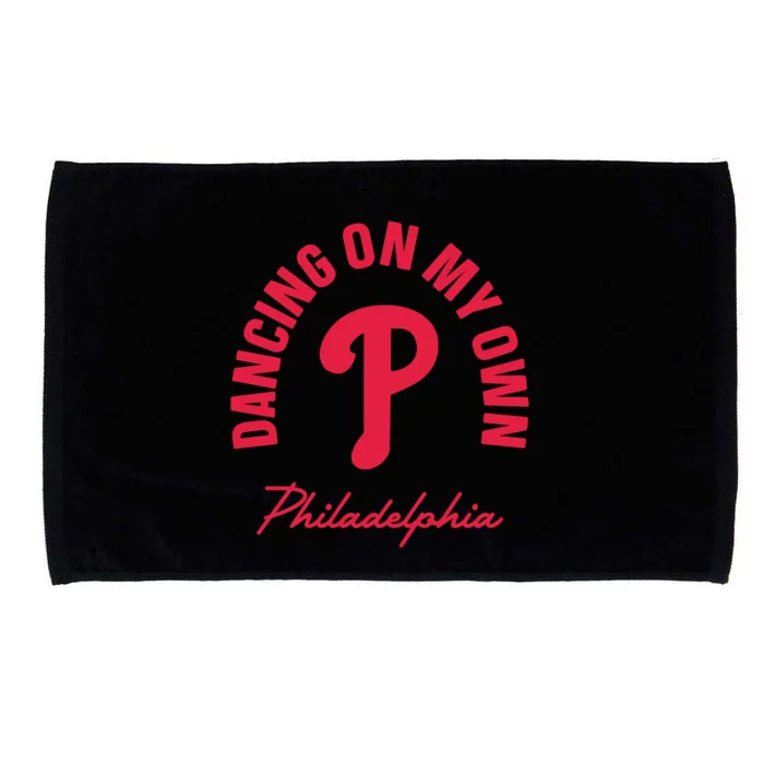 Philadelphia Funny Saying Dancing on My Own Microfiber Hand Towel