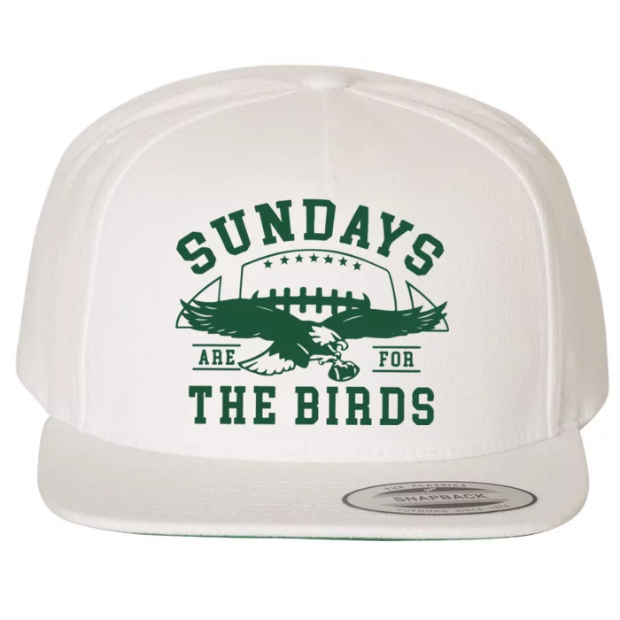 Philadelphia Football Sundays Are For The Birds Wool Snapback Cap