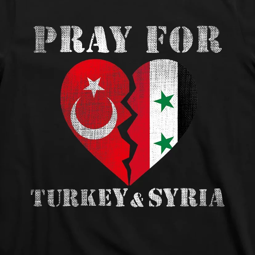 Pray For Turkey Syria Earthquake Support Rebuild T-Shirt