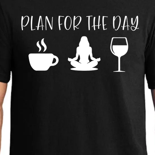 Plan For The Day Coffee Yoga And Wine Gift Pajama Set