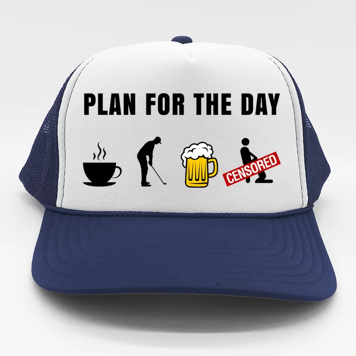 Plan For The Day Funny Husband Trucker Hat