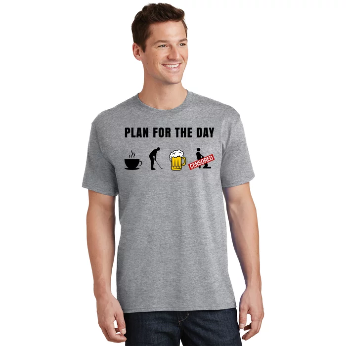 Plan For The Day Funny Husband T-Shirt