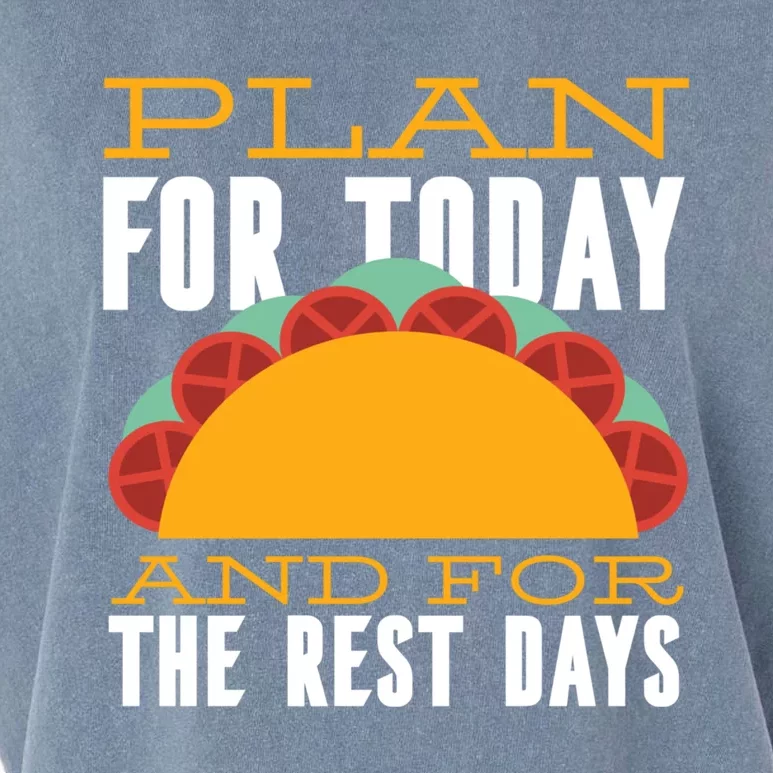 Plan For Today And The Rest Days Funny Gift Garment-Dyed Women's Muscle Tee