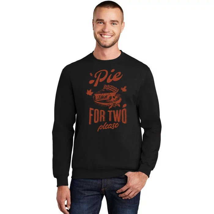 Pie For Two Thanksgiving Pregnancy Announcement Tall Sweatshirt