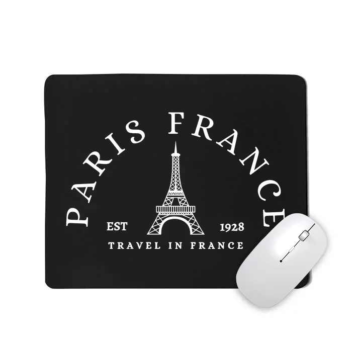 Paris France Travel To France Eiffel Tower Mousepad