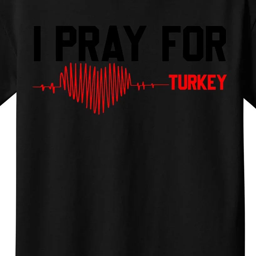 Pray For Turkey, Pray For Türkiye, I Stand With Turkey Kids T-Shirt