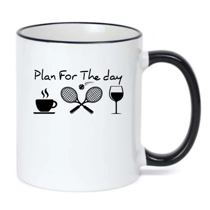 Plan For The Day Coffee Tennis Wine Funny Tennis Funny Gift Great Gift Black Color Changing Mug