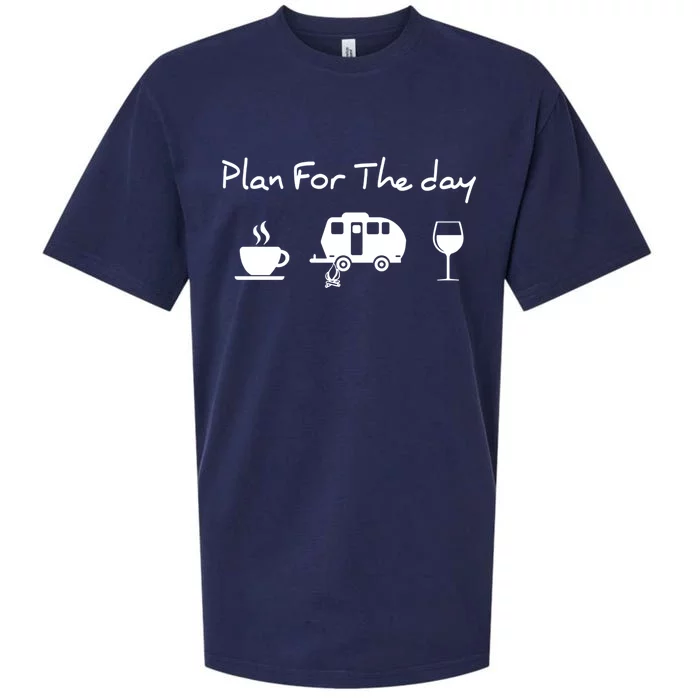 Plan For The Day Coffee Camping Wine Gift Sueded Cloud Jersey T-Shirt